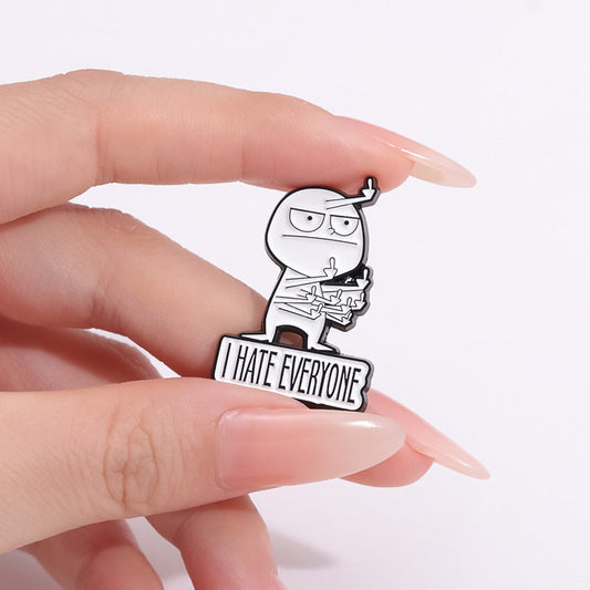 🤣I HATE EVERYONE FUNNY BROOCH